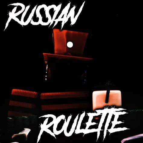 russian roulette yt